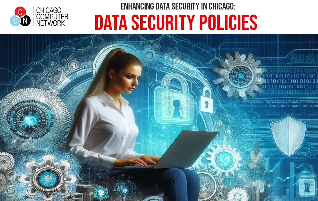 Data Security Policy for Chicago Businesses